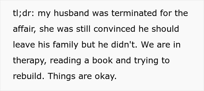 Text summarizing that the husband was terminated for the affair and they are in therapy after he cheats on pregnant wife. Text summarizing that the husband was terminated for the affair and they are in therapy after he cheats on pregnant wife.