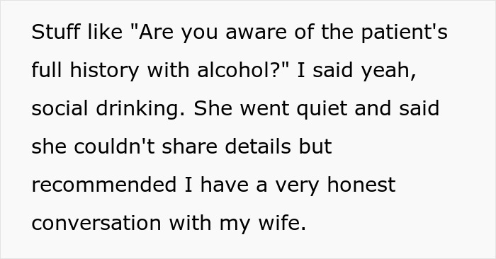 Donor asked about the kidney recipient's alcohol history, leading to a recommendation for a conversation. Donor asked about the kidney recipient's alcohol history, leading to a recommendation for a conversation.