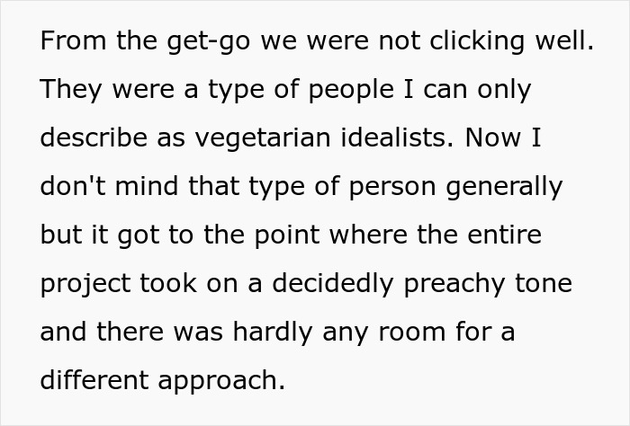 Screenshot of text about teammates not clicking well, being vegetarian idealists, and the project becoming preachy. Screenshot of text about teammates not clicking well, being vegetarian idealists, and the project becoming preachy.