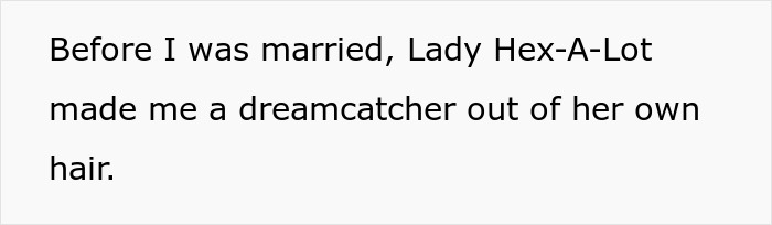 Text about Lady Hex-A-Lot making a dreamcatcher from her hair before marriage, linking to the Crazy MIL's witching.