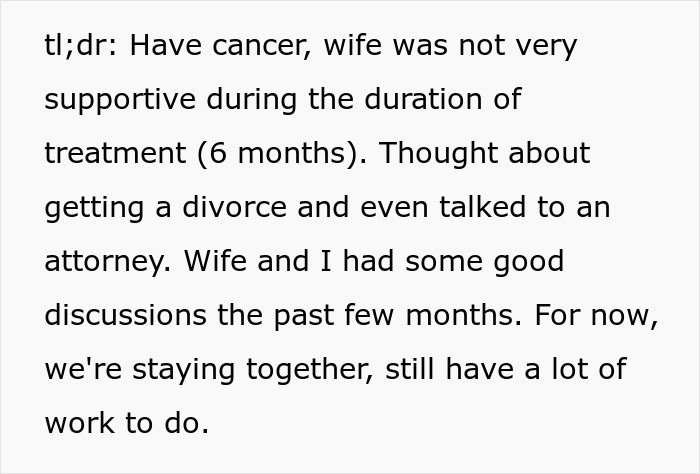 Man horrified by wife still expecting him to slog at home despite his cancer; tl;dr of his situation.