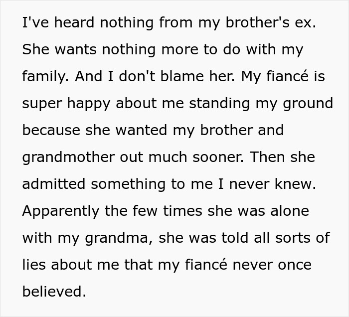 Entitled man&rsquo;s fianc&eacute; is happy about standing ground against brother, revealing lies told at brother&rsquo;s wedding.