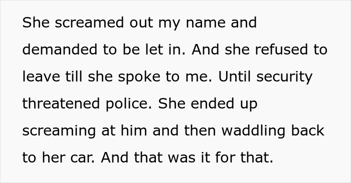 Text snippet: Entitled man's grandma screamed and demanded entry to wedding, then left when police were threatened.