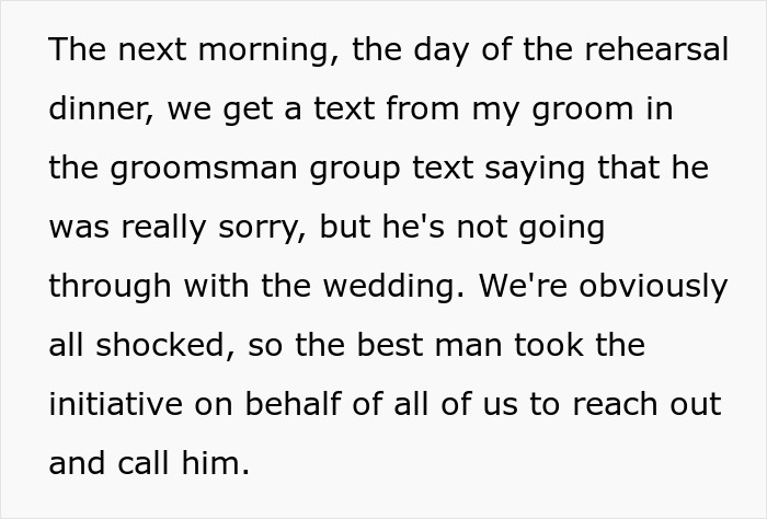 Text message about groom cancelling wedding, leading to a groomsman's anger and financial loss. Text message about groom cancelling wedding, leading to a groomsman's anger and financial loss.