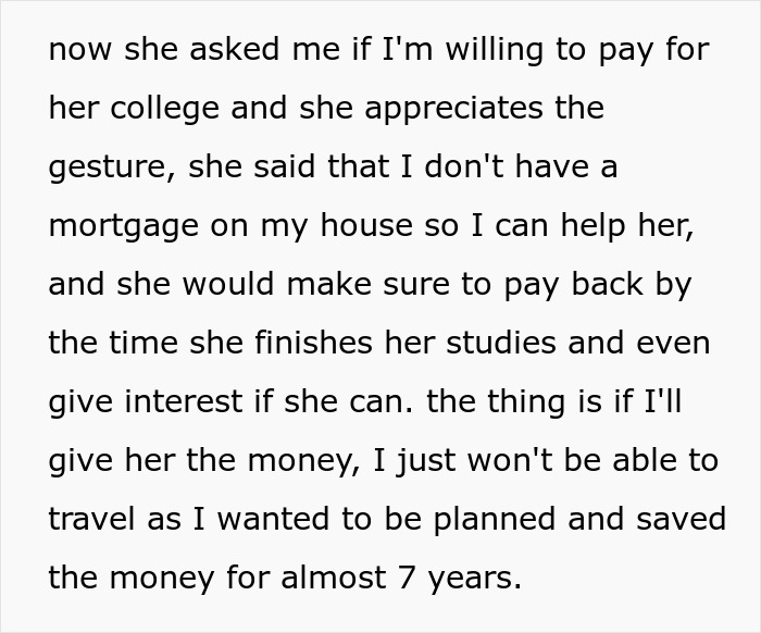 Man denies aunt money, considering his seven-year travel savings. Man denies aunt money, considering his seven-year travel savings.