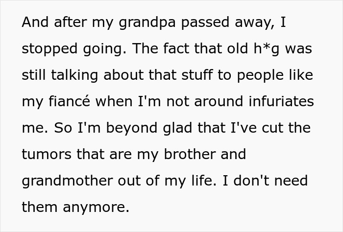 Text about an entitled man cutting his brother and grandmother out of his life after his grandpa passed away.