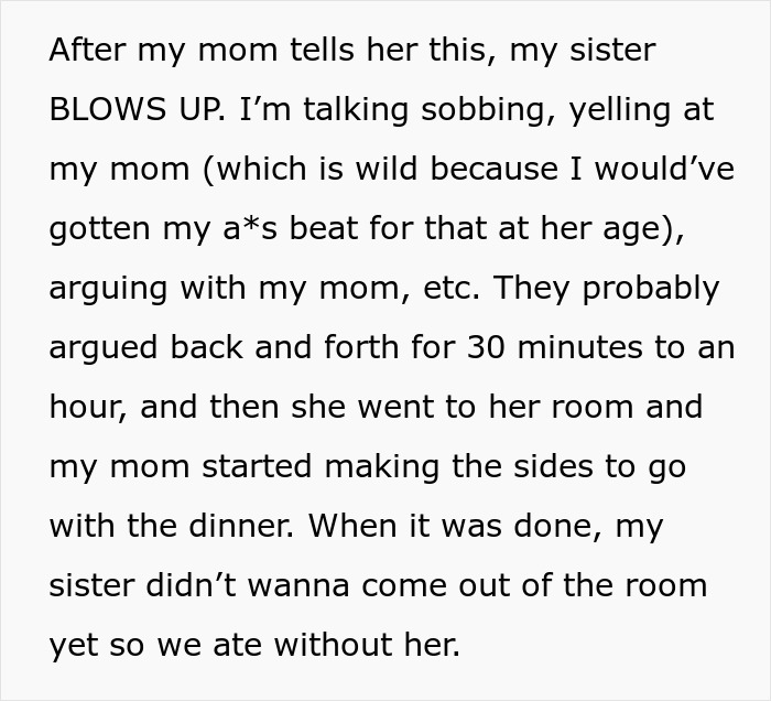 A woman's birthday dinner turns into a disaster when her teen sister starts crying over food.