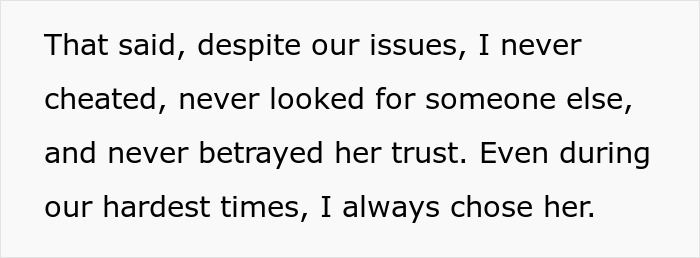 A partner states they never cheated or betrayed trust, despite marriage issues with a Cheating Wife and affair. A partner states they never cheated or betrayed trust, despite marriage issues with a Cheating Wife and affair.