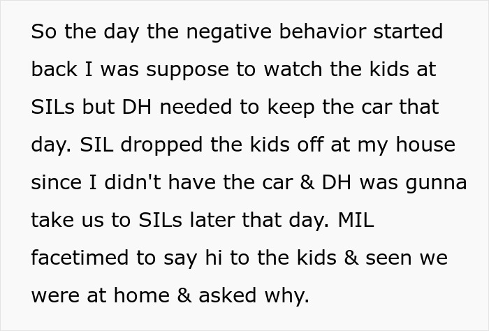 Man kicks mom out of home: Negative behavior began when SIL dropped kids off; MIL Facetimed asking why they were home. Man kicks mom out of home: Negative behavior began when SIL dropped kids off; MIL Facetimed asking why they were home.