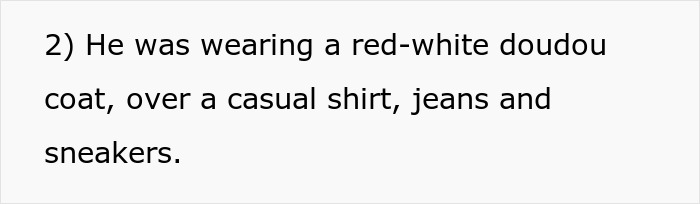 Screenshot of text describing the guy's outfit: a red-white doudou coat, casual shirt, jeans, and sneakers for a date. Screenshot of text describing the guy's outfit: a red-white doudou coat, casual shirt, jeans, and sneakers for a date.