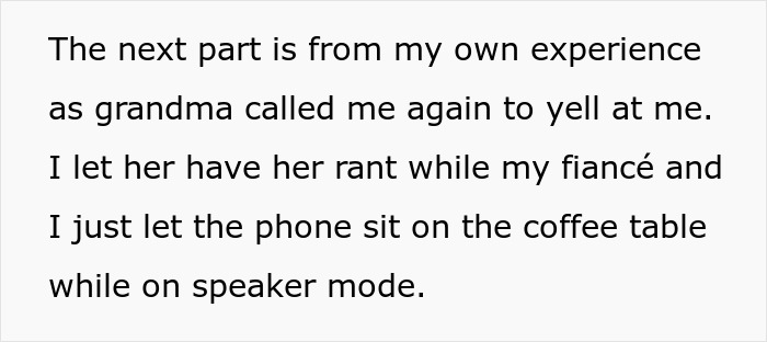 Entitled man plans to propose at brother's wedding, a screenshot of text describing a phone call with an angry grandma.