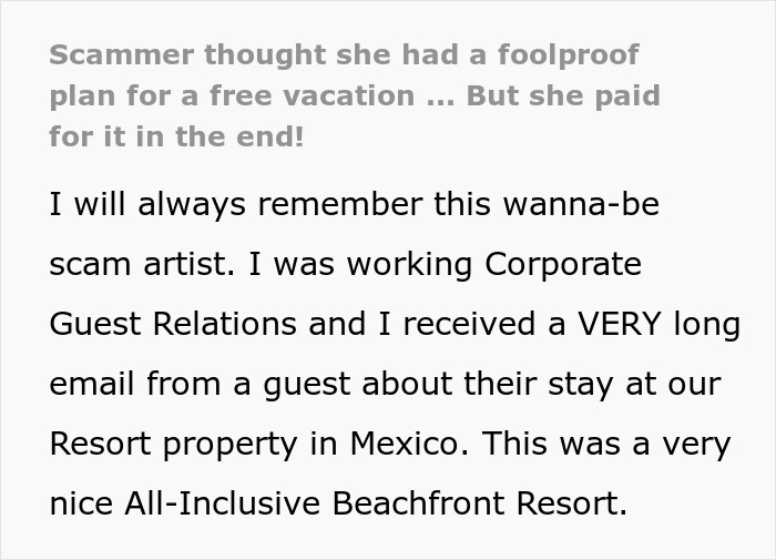 Wannabe Scam Artist Thinks She Can Complain Her Way Out Of A $6500 Vacation, Gets Reality Check
