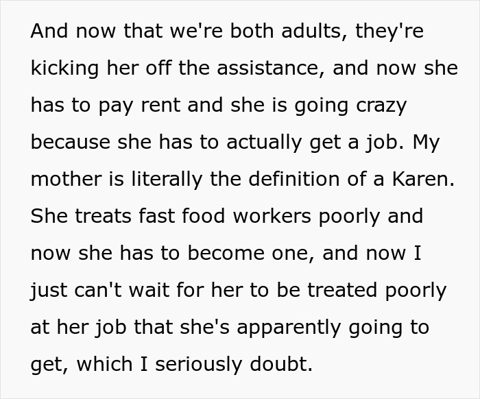 A screenshot of text about a narcissist mom getting kicked off assistance and needing a job. A screenshot of text about a narcissist mom getting kicked off assistance and needing a job.