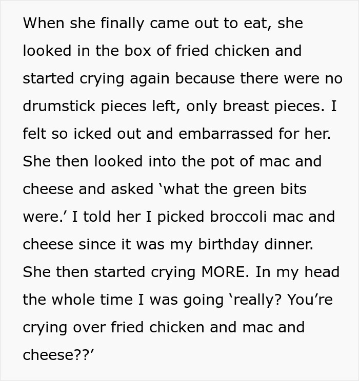 A woman's birthday dinner turns into a disaster when her teen sister starts crying over food.