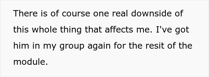 A lecturer's comment about a student repeating a module due to refusing group work and a hard fail. A lecturer's comment about a student repeating a module due to refusing group work and a hard fail.
