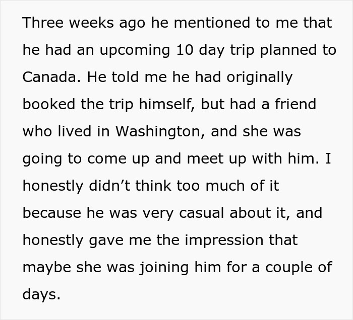 Text explaining BF's casual mention of his 10-day trip and GF connecting the dots.