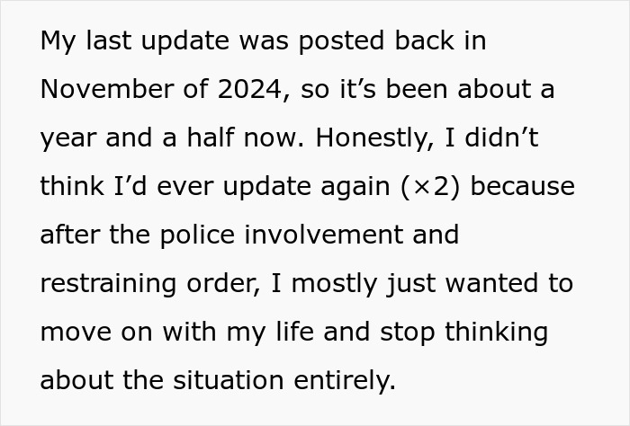 An update about a woman's scary fixation over a groom, a year and a half after the police involvement and restraining order.