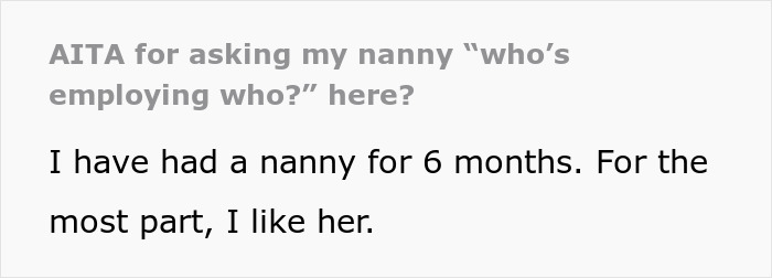 Screenshot of text discussing a mom reminding her nanny about who the employer is and violating boundaries, leading to the nanny quitting.