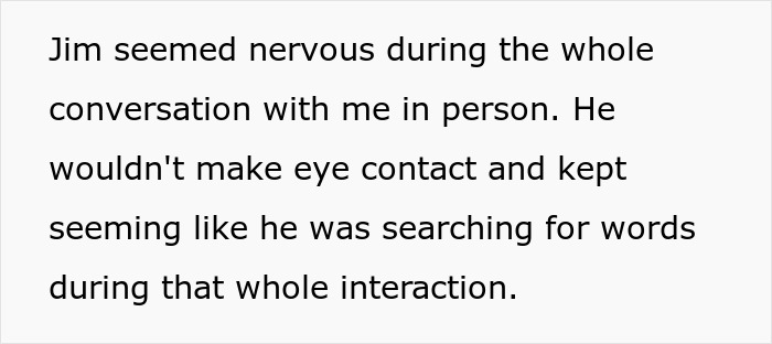 Screenshot of text noting Jim's nervous behavior, avoiding eye contact regarding his GF of 10 years.