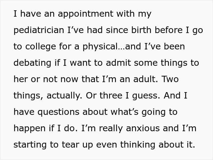 Text about a teen's anxiety regarding admitting truths to her pediatrician after escaping a controlling mom. Text about a teen's anxiety regarding admitting truths to her pediatrician after escaping a controlling mom.