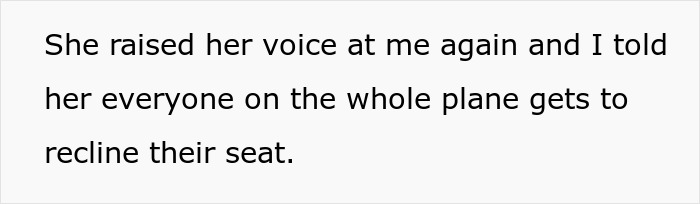 Text where a passenger tells another that everyone gets to recline their seat on an overnight flight.