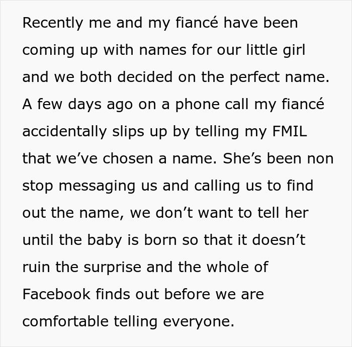 A screenshot of a text detailing parents wanting to keep their baby name announcement private from an overbearing FMIL. A screenshot of a text detailing parents wanting to keep their baby name announcement private from an overbearing FMIL.