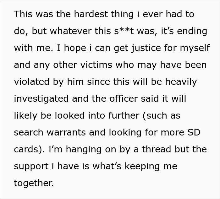 Text about seeking justice after discovering a spy camera in room planted by step dad. Text about seeking justice after discovering a spy camera in room planted by step dad.