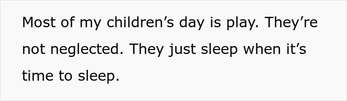 Text asserting a mom's view on children's play and sleep, and setting boundaries for the nanny.