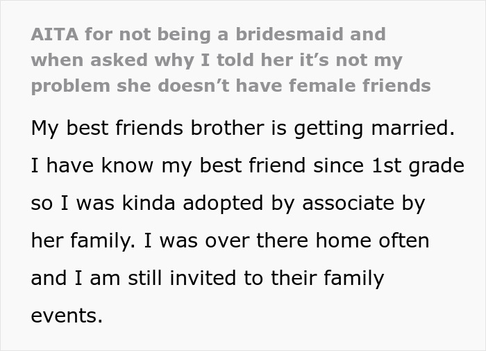 Screenshot of text discussing a person not being a bridesmaid, highlighting issues with the bride and female friendships. Screenshot of text discussing a person not being a bridesmaid, highlighting issues with the bride and female friendships.