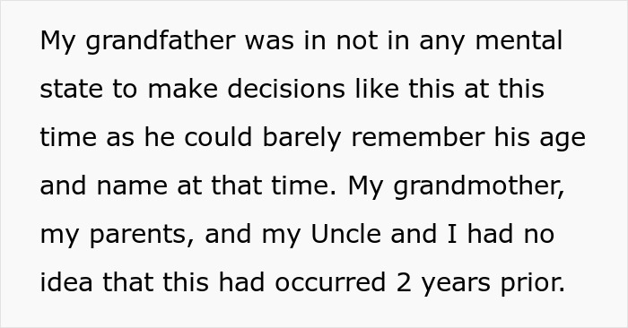 Text asserting the grandpa was not in a mental state to change his will, unaware of the aunt's actions. Text asserting the grandpa was not in a mental state to change his will, unaware of the aunt's actions.