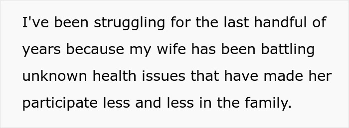 Text describing a man struggling for years as his sick wife battles unknown health issues affecting the family.