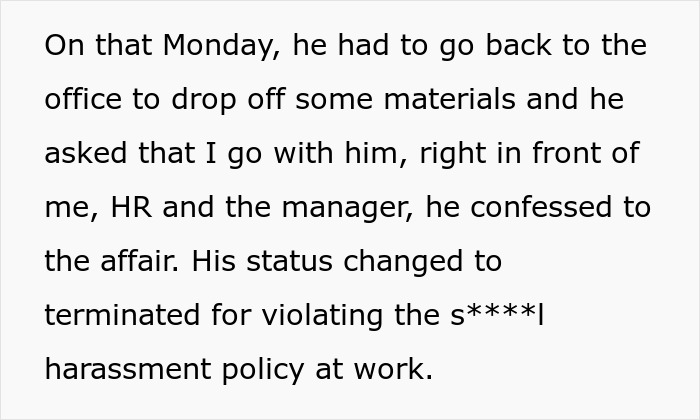 Text detailing how a guy cheated on his pregnant wife with a coworker, confessing his affair at work. Text detailing how a guy cheated on his pregnant wife with a coworker, confessing his affair at work.