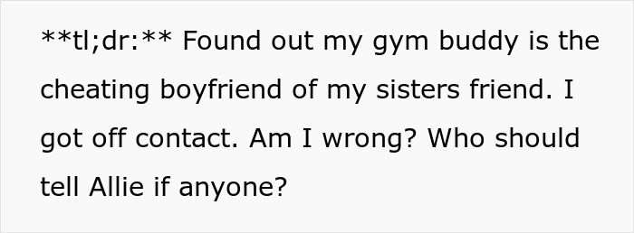 Guy Exposed As A Chronic Cheater, Can't Understand Why Gym Buddy Said Goodbye To Their Friendship Guy Exposed As A Chronic Cheater, Can't Understand Why Gym Buddy Said Goodbye To Their Friendship
