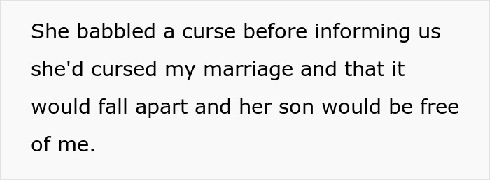 Text stating the MIL babbled a curse, claiming she cursed the marriage and her son would be free.