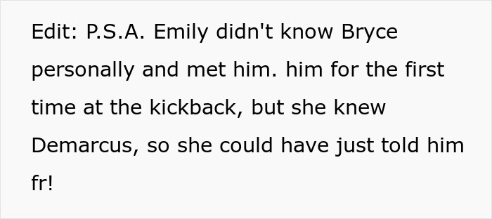 The acquaintance mentions Emily knew Demarcus, could have told him about cheating GF.