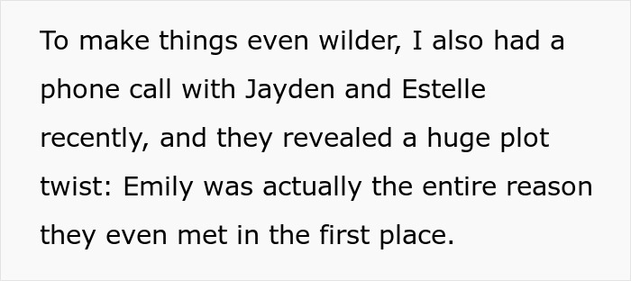 Text revealing a plot twist: Emily was the reason the acquaintance and cheating GF met.