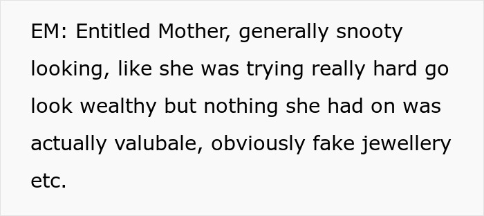Text defining Entitled Mother (EM) in the 'Racist Karen' story, portraying her as snooty with fake jewelry. Text defining Entitled Mother (EM) in the 'Racist Karen' story, portraying her as snooty with fake jewelry.