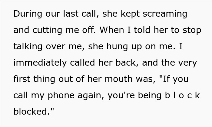 Screenshot of text detailing a delusional mom's screaming, cutting off, and threatening to block her daughter over the dog. Screenshot of text detailing a delusional mom's screaming, cutting off, and threatening to block her daughter over the dog.