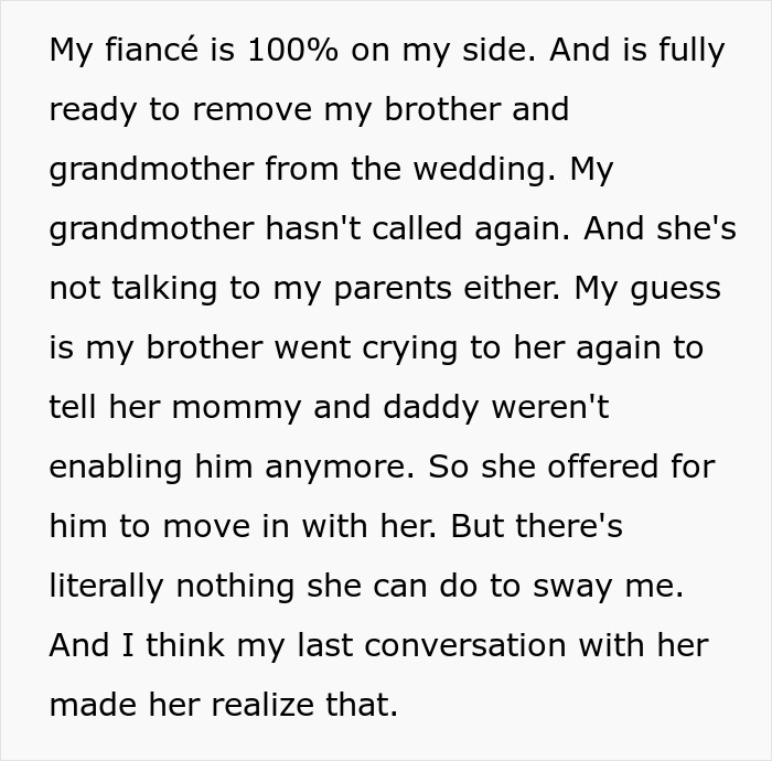 Text about the fianc&eacute; supporting the decision to remove the entitled man and grandmother from the wedding.