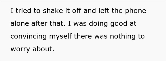 Screenshot of text describing trying to shake off suspicion. This text relates to a guy seeing something suspicious on his wife's phone.