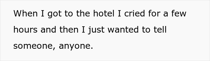 Woman in her home, after seeing her husband and her sister naked, cries in a hotel, needing to tell someone.