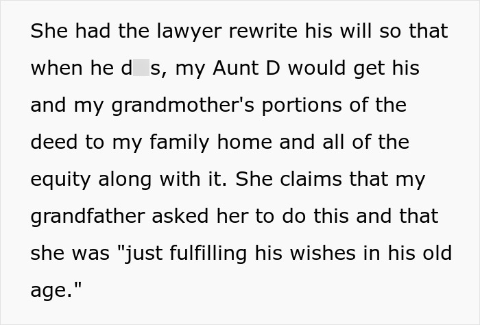 Text explaining how the aunt rewrote the grandpa's will to gain property, claiming it was his wish. Text explaining how the aunt rewrote the grandpa's will to gain property, claiming it was his wish.