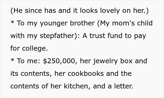 Great-grandma's will details a trust fund for one brother and $250,000, jewelry, cookbooks, kitchen contents, and a letter for another. Great-grandma's will details a trust fund for one brother and $250,000, jewelry, cookbooks, kitchen contents, and a letter for another.