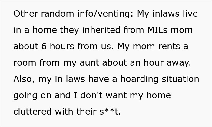 Text describing the living situations of in-laws and mom, and reasons why they shouldn't move into the dream home. Text describing the living situations of in-laws and mom, and reasons why they shouldn't move into the dream home.