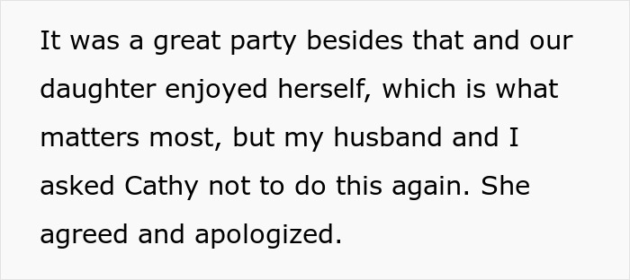 Text detailing the aftermath of a stepmom hijacking a kid's birthday party, with an apology. Text detailing the aftermath of a stepmom hijacking a kid's birthday party, with an apology.