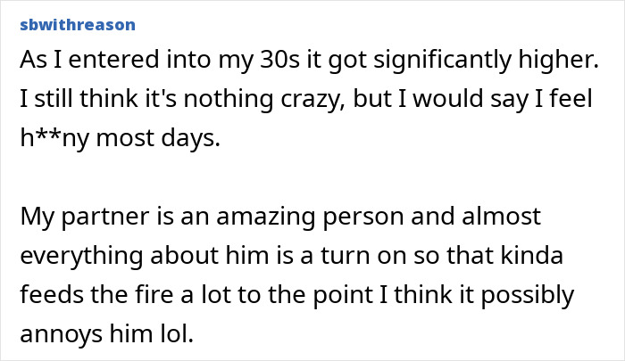 A Reddit user discusses their increased libido in their 30s, attributing it to their amazing partner.