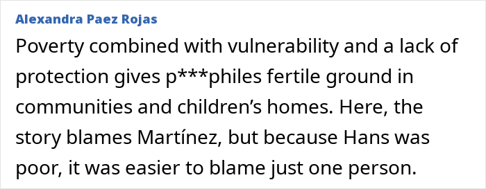 A comment on poverty, vulnerability, and lack of protection leading to a man's horrific fate.