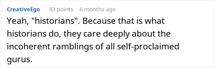 A screenshot showing a comment questioning historians involvement with a woman who predicted 9/11.