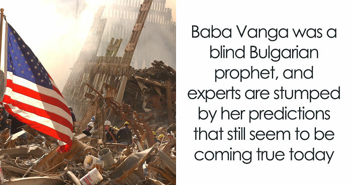 We’ve All Heard Of Baba Vanga, The Bulgarian Seer, But Here Is What She Actually Predicted