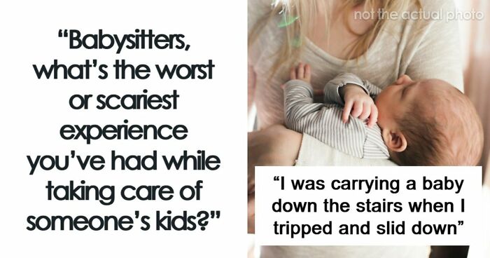 40 Babysitting Stories That Might Make Your Heart Skip A Beat